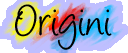 Origini